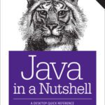 خرید و دانلود نسخه کامل کتاب Java in a Nutshell: A Desktop Quick Reference