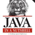 خرید و دانلود نسخه کامل کتاب Java In A Nutshell: A desktop quick reference