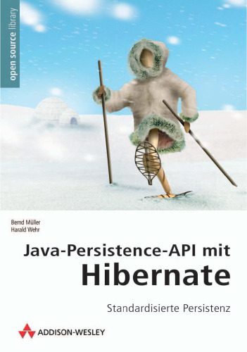 خرید و دانلود نسخه کامل کتاب Java-Persistence-API mit Hibernate: Standardisierte Persistenz_6876a1ce4fed6.jpeg خرید و دانلود نسخه کامل کتاب Java-Persistence-API mit Hibernate: Standardisierte Persistenz