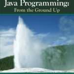 خرید و دانلود نسخه کامل کتاب Java Programming: From The Ground Up