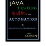 خرید و دانلود نسخه کامل کتاب Java Testing, Design, and Automation