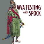 خرید و دانلود نسخه کامل کتاب Java Testing with Spock (+Code)