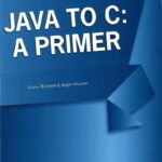 خرید و دانلود نسخه کامل کتاب Java to C: A Primer