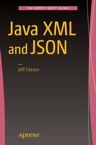 خرید و دانلود نسخه کامل کتاب Java XML and JSON_687a094533f88.jpeg خرید و دانلود نسخه کامل کتاب Java XML and JSON