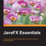 خرید و دانلود نسخه کامل کتاب JavaFX Essentials