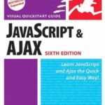 خرید و دانلود نسخه کامل کتاب JavaScript and Ajax for the Web, Sixth Edition