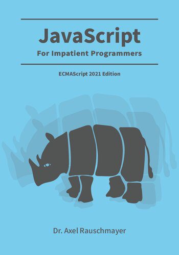خرید و دانلود نسخه کامل کتاب JavaScript for impatient programmers_68760b9314ca4.jpeg خرید و دانلود نسخه کامل کتاب JavaScript for impatient programmers