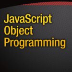 خرید و دانلود نسخه کامل کتاب JavaScript Object Programming