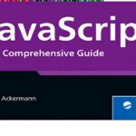 خرید و دانلود نسخه کامل کتاب JavaScript: The Comprehensive Guide to Learning Professional JavaScript Programming