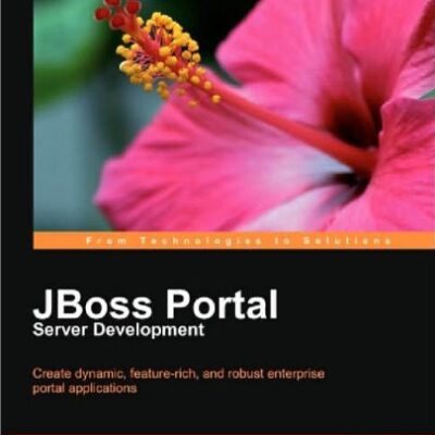 خرید و دانلود نسخه کامل کتاب JBoss Portal Server Development