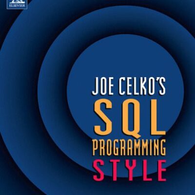 خرید و دانلود نسخه کامل کتاب Joe Celko’s SQL Programming Style