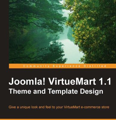 خرید و دانلود نسخه کامل کتاب Joomla! VirtueMart 1.1 Theme and Template Design