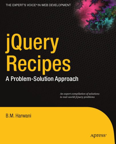 خرید و دانلود نسخه کامل کتاب jQuery Recipes: A Problem-Solution Approach_687a2a670e719.jpeg خرید و دانلود نسخه کامل کتاب jQuery Recipes: A Problem-Solution Approach