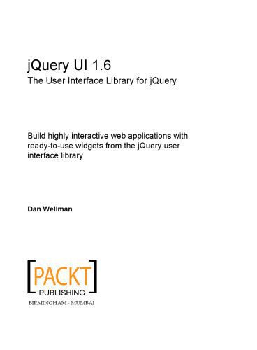 خرید و دانلود نسخه کامل کتاب JQuery UI 1.6 : the user interface library for jQuery_68796c336a942.jpeg خرید و دانلود نسخه کامل کتاب JQuery UI 1.6 : the user interface library for jQuery