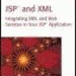 خرید و دانلود نسخه کامل کتاب JSP(TM) and XML: Integrating XML and Web Services in Your JSP Application