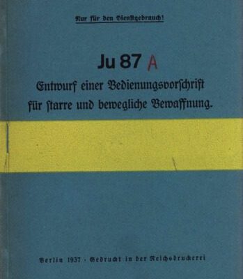 خرید و دانلود نسخه کامل کتاب Ju 87 A.Bedienungsvorschrift f#252;r Bewaffnung
