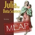خرید و دانلود نسخه کامل کتاب Julia for Data Science (MEAP v3)