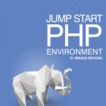 خرید و دانلود نسخه کامل کتاب Jump Start PHP Environment