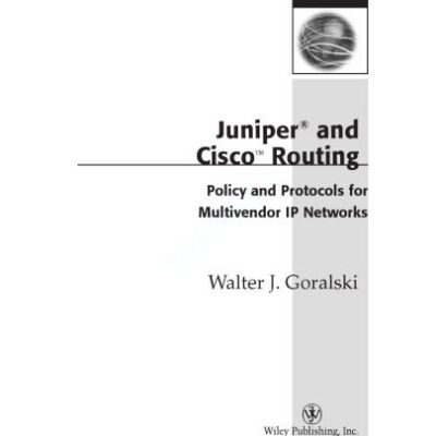 خرید و دانلود نسخه کامل کتاب Juniper and Cisco routing: policy and protocols for multivendor IP networks
