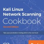 خرید و دانلود نسخه کامل کتاب Kali Linux. Network Scanning Cookbook