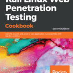 خرید و دانلود نسخه کامل کتاب Kali Linux Web Penetration Testing Cookbook, Second Edition