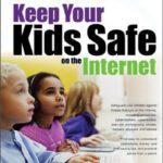خرید و دانلود نسخه کامل کتاب Keep Your Kids Safe on the Internet