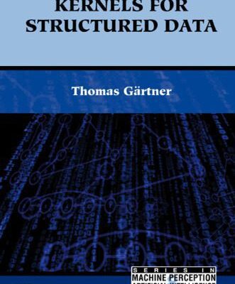 خرید و دانلود نسخه کامل کتاب Kernels for structured data