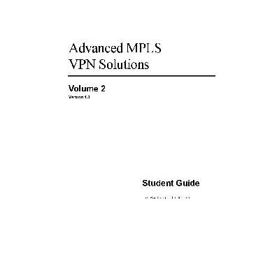 خرید و دانلود نسخه کامل کتاب KnowledgeNet Advanced MPLS VPN Solutions (AMVS) 1.0 Student Guide