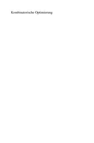 خرید و دانلود نسخه کامل کتاب Kombinatorische Optimierung: Theorie und Algorithmen_6865975c7fff4.jpeg خرید و دانلود نسخه کامل کتاب Kombinatorische Optimierung: Theorie und Algorithmen