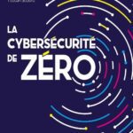 خرید و دانلود نسخه کامل کتاب La cybersécurité de zéro