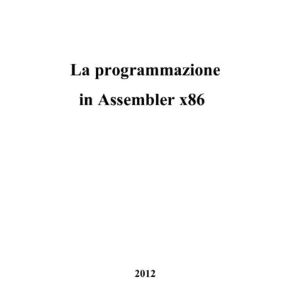 خرید و دانلود نسخه کامل کتاب La  programmazione   in  Assembler  x86