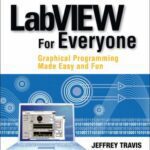 خرید و دانلود نسخه کامل کتاب LabVIEW for Everyone: Graphical Programming Made Easy and Fun