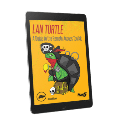 خرید و دانلود نسخه کامل کتاب LAN Turtle: A Guide to the Remote Access Toolkit