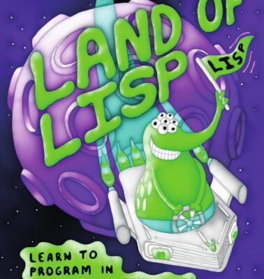 خرید و دانلود نسخه کامل کتاب Land of Lisp: Learn to Program in Lisp, One Game at a Time!