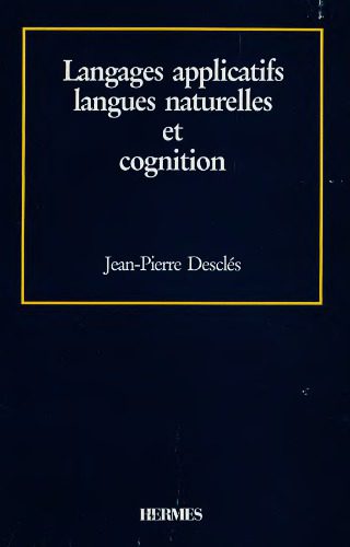 خرید و دانلود نسخه کامل کتاب Langages applicatifs, langues naturelles et cognition_686aab5876b58.jpeg خرید و دانلود نسخه کامل کتاب Langages applicatifs, langues naturelles et cognition