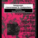خرید و دانلود نسخه کامل کتاب Language, Classrooms and Computers