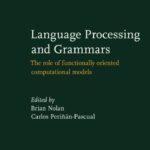 خرید و دانلود نسخه کامل کتاب Language Processing and Grammars: The role of functionally oriented computational models