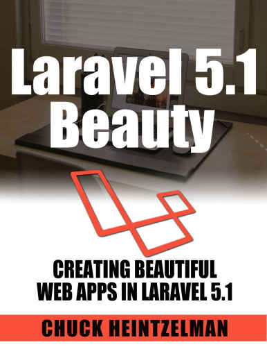 خرید و دانلود نسخه کامل کتاب Laravel 5.1 Beauty: Creating Beautiful Web Apps with Laravel 5.1_687a2ba64cab2.jpeg خرید و دانلود نسخه کامل کتاب Laravel 5.1 Beauty: Creating Beautiful Web Apps with Laravel 5.1