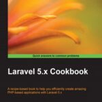 خرید و دانلود نسخه کامل کتاب Laravel 5.x Cookbook
