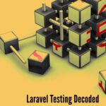 خرید و دانلود نسخه کامل کتاب Laravel Testing Decoded