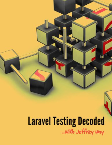 خرید و دانلود نسخه کامل کتاب Laravel Testing Decoded_6872185c2a506.jpeg خرید و دانلود نسخه کامل کتاب Laravel Testing Decoded