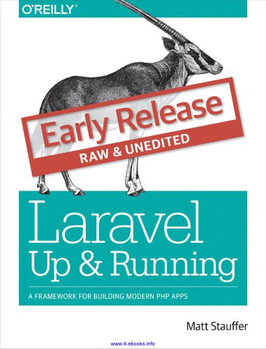خرید و دانلود نسخه کامل کتاب Laravel: Up & Running: A Framework for Building Modern PHP Apps_6876b6a6c088b.jpeg خرید و دانلود نسخه کامل کتاب Laravel: Up & Running: A Framework for Building Modern PHP Apps