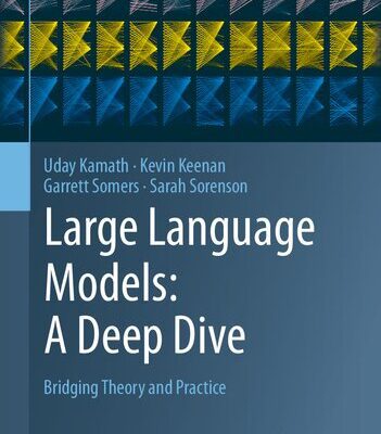 خرید و دانلود نسخه کامل کتاب Large Language Models: A Deep Dive