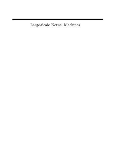 خرید و دانلود نسخه کامل کتاب Large-Scale Kernel Machines_686ad1cd10352.jpeg خرید و دانلود نسخه کامل کتاب Large-Scale Kernel Machines