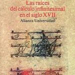 خرید و دانلود نسخه کامل کتاب Las raíces del cálculo infinitesimal en el siglo XVII (Alianza Universidad (Au)) (Spanish Edition)