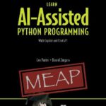 خرید و دانلود نسخه کامل کتاب Learn AI-Assisted Python Programming (MEAP V01)