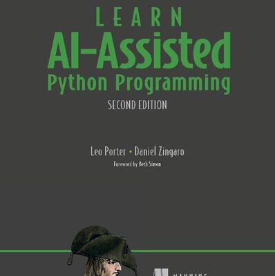 خرید و دانلود نسخه کامل کتاب Learn AI-Assisted Python Programming, Second Edition