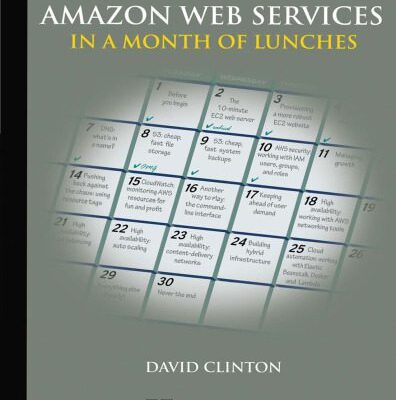 خرید و دانلود نسخه کامل کتاب Learn Amazon Web Services in a Month of Lunches