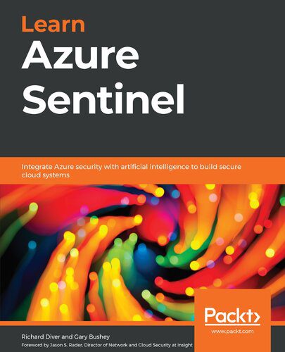 خرید و دانلود نسخه کامل کتاب Learn Azure Sentinel: Integrate Azure security with artificial intelligence to build secure cloud systems_686819cf97ec2.jpeg خرید و دانلود نسخه کامل کتاب Learn Azure Sentinel: Integrate Azure security with artificial intelligence to build secure cloud systems