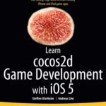 خرید و دانلود نسخه کامل کتاب Learn IPhone 5 and IPad 2 Cocos2D Game Development